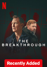 Kliknij by uzyskać więcej informacji | Netflix: The Breakthrough / Przełom | Detektyw i genealog łączą siły, aby złapać sprawcę podwójnego morderstwa sprzed 16 lat, zanim ta nierozwiązana sprawa zostanie zamknięta.